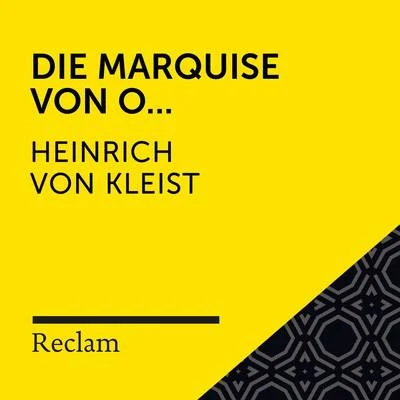 Reclam Hörbücher/Franz Kafka/Hans SiglKleist: Die Marquise von O... (Reclam Hörbuch)