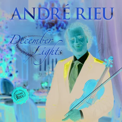 André RieuDecember Lights