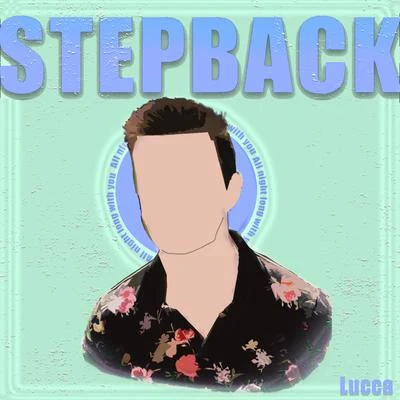 LuccaStepback