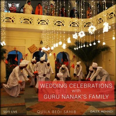 Daler MehndiWedding Celebrations with Guru Nanaks Family by Daler Mehndi