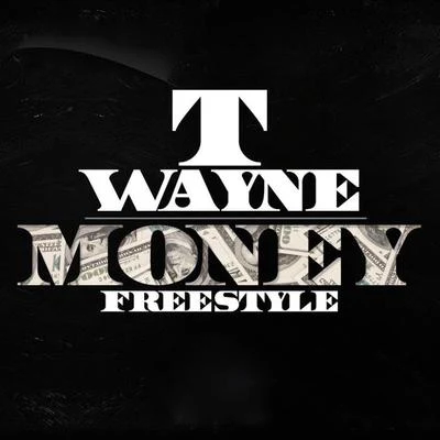 Chedda Da Connect/TwayneMoney Freestyle