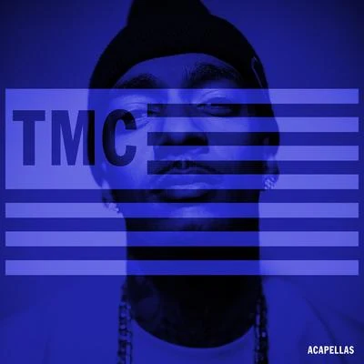 Nipsey HussleTmc (Acapellas)