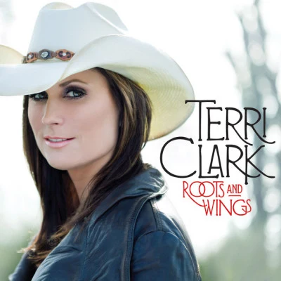 Terri ClarkRoots and Wings