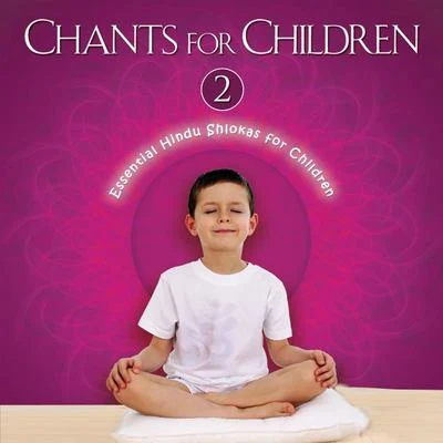 S. P. BalasubrahmanyamChants For Children Vol. 2