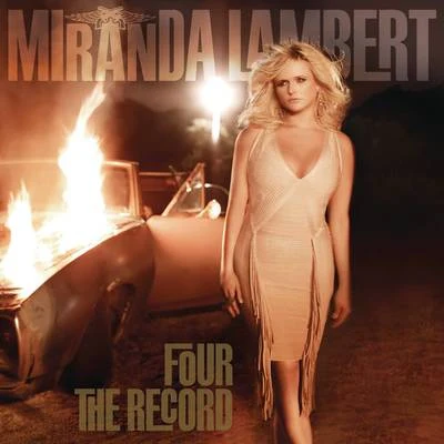 Jon Randall/Miranda Lambert/Jack IngramFour The Record