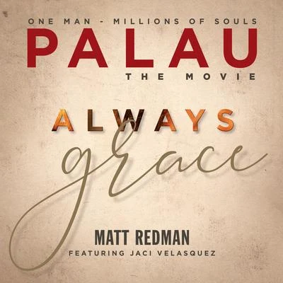 Matt RedmanAlways Grace (Original Soundtrack)