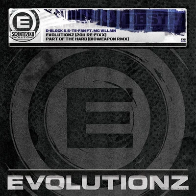 D-Block & S-te-fanScantraxx Evolutionz 015 (Rmx EP Part 2)