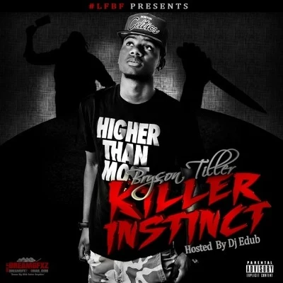 Bryson Tiller/Jack HarlowKiller Instinct Vol. 1