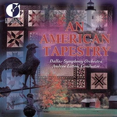 Anne Akiko Meyers/Andrew Litton/Vladimir Spivakov/Jose-Luis Garcia/Sergei Bezrodny/Pinchas Zukerman/Sandra RiversOrchestral Music (American) - SCHUMAN, W.TOMLINSON, C.IVES, C.HOVHANESS, A.PISTON, W. (An American Tapestry) (Dallas Symphony, Litton)