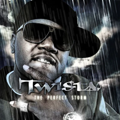 Twista/Attitude/TimbalandThe Perfect Storm[Deluxe Version][iTunes]