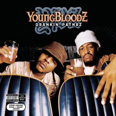 Youngbloodz/Lil Scrappy/Lil FlipDrankin Patnaz