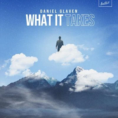 Marphil/Daniel GlavenWhat It Takes