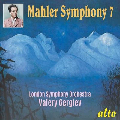 USSR Symphony Orchestra/Valery Gergiev/Moscow Philharmonic Orchestra/Gennady Rozhdestvensky/Mariinsky Orchestra/Kiril KondrashinMahler: Symphony No. 7 - Gergiev, LSO