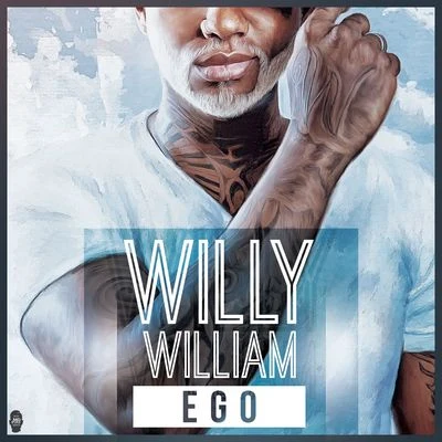 Willy WilliamEgo (Radio Edit)