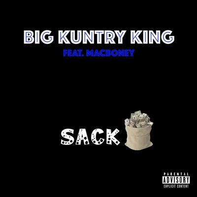 Big Kuntry King/Daddy OSack (feat. Mac Boney)