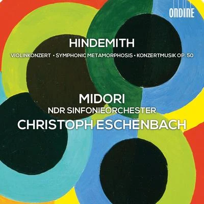 Christoph EschenbachHINDEMITH, P.: Violin ConcertoSymphonic MetamorphosisKonzertmusik (Midori, North German Radio Symphony, Eschenbach)