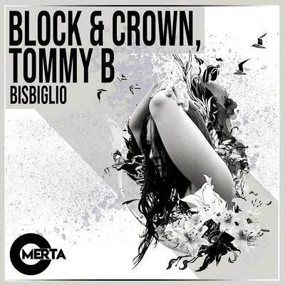 Block & Crownscotty boyBisbiglio