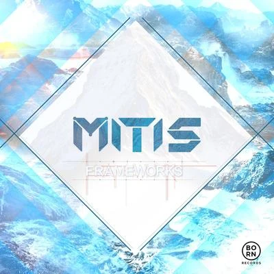 MitiS/Bella ReneeFrameworks