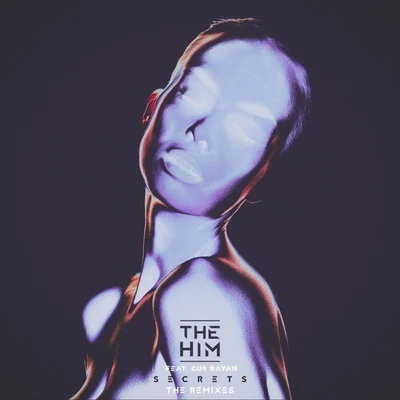 The Him/MutinySecrets (The Remixes)