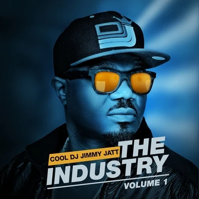 Dj Jimmy JattThe Industry: Volume 1