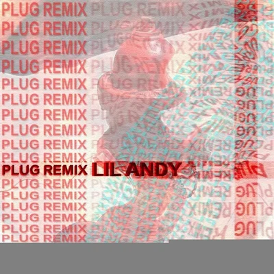 Lil AndyLil G氧氣哥YoungChigga百川RebelliousPLUG（Remix）