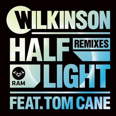 WilkinsonHalf Light (Remixes)