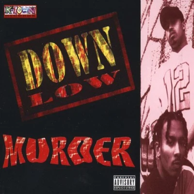 Down LowMurder