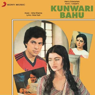 Ashok Kumar/Usha Khanna/Mohammed Rafi/Mahendra Kapoor/Lata Mangeshkar/MehmoodKunwari Bahu (Original Motion Picture Soundtrack)