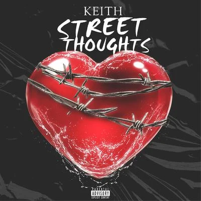 Lil-Kush808/Keith/ThoriiStreet Thoughts