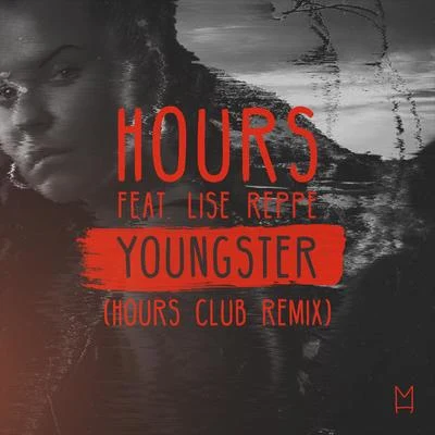 HoursYoungster (HOURS Club Remix)