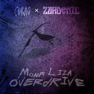 Zardonic/Smash Into PiecesMona Liza Overdrive (Zardonic Remix)