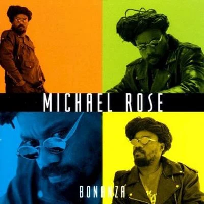 Michael Rose/Paul Fox/Shades of BlackBonanza