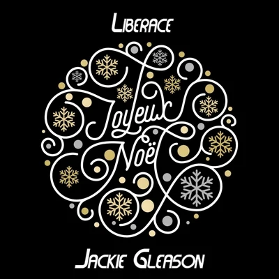 Jackie Gleason/LiberaceJoyeux Noël