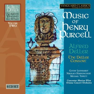 Lorenzo Guicciardi/Ottavio Rinuccini/The Deller Consort/Alfred Deller/Unknown Artist/Bible/Jacopo Sannazaro/Giovanni Giambattista/Giovanni Battista MarinoMusic of Henry Purcell (The Complete Alfred Deller Vanguard Recordings, Volume 2)