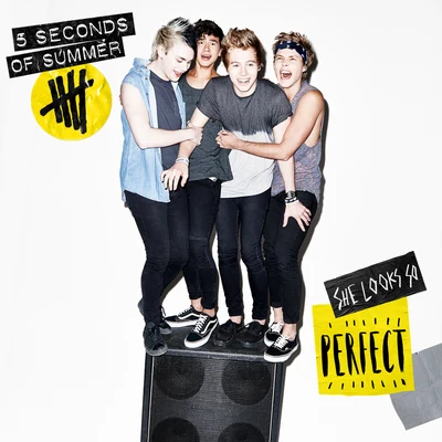 5 Seconds of SummerShe Looks So Perfect (B-Sides)