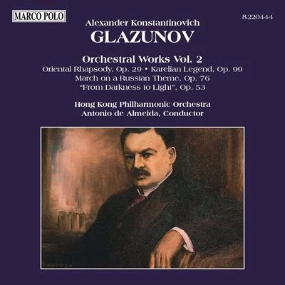 Hong Kong Philharmonic OrchestraGLAZUNOV: Orchestral Works, Vol.2