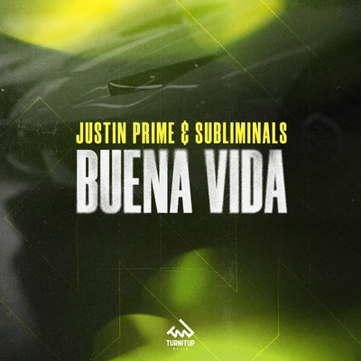 Justin Prime/Rave Republic/Lee McKingBuena Vida