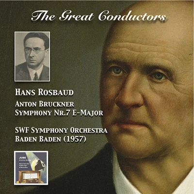 Derrik Olsen/Ludwig Bus/Otto Voigt/Kraft-Thorwald Dilloo/Sepp Fackler/Leo Koscielny/Hans Rosbaud/Jeanne Héricard/Hans Lemser/Willy BlattermannGREAT CONDUCTORS (THE) - Hans Rosbaud (1957)