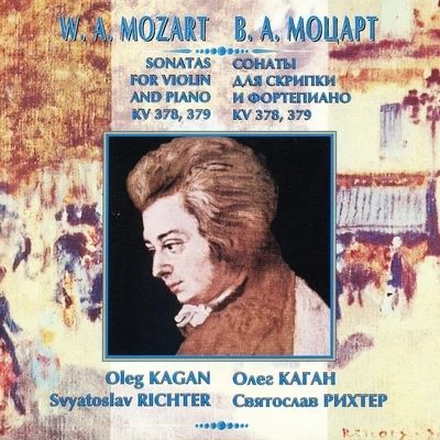 Oleg KaganAlexei LubimovMozart: Sonata for Violin and Piano