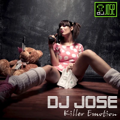 DJ JoseKiller Emotion