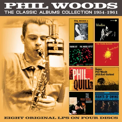 Phil Woods/Freddie Hubbard/Manny Albam/Mike Manieri/Mel Lewis/J.J. Johnson/Hank JonesThe Classic Albums Collection 1954-1961