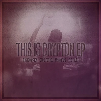 Crypton/Damian RayThis Is Crypton E.P