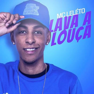 DJ Tawan/MC Leleto/MC Andynho RamosLava a louça