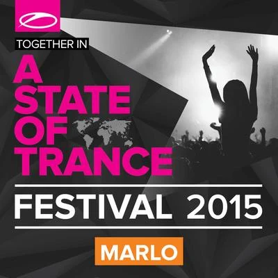 MaRLo/Grace/KinkyA State Of Trance Festival 2015 (Mixed by MaRLo)