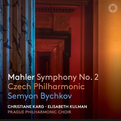 Elisabeth KulmanMahler: Symphony No. 2