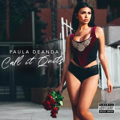 Paula DeAnda/Krystall PoppinCall It Quits