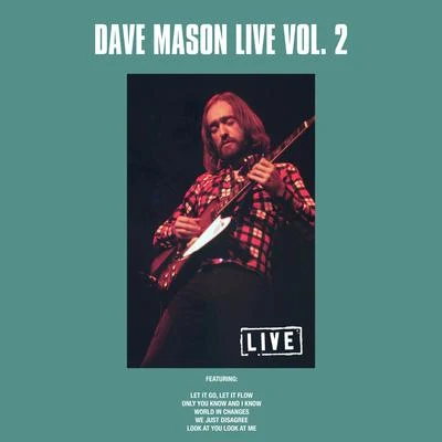 Dave MasonDave Mason Live Vol. 2 (Live)