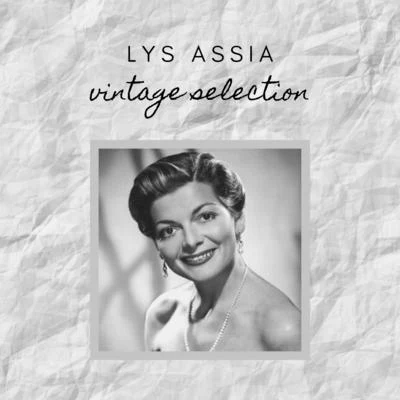 Vaughn/Lys AssiaLys Assia - Vintage Selection