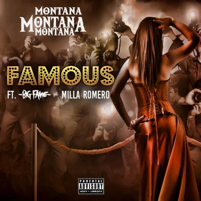 Montana Montana Montana/Nate NateyFamous (feat. Big Fame & Milla Romero)