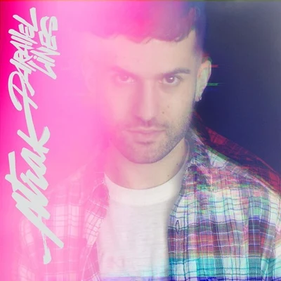 A-Trak/PhantogramParallel Lines (Remixes)